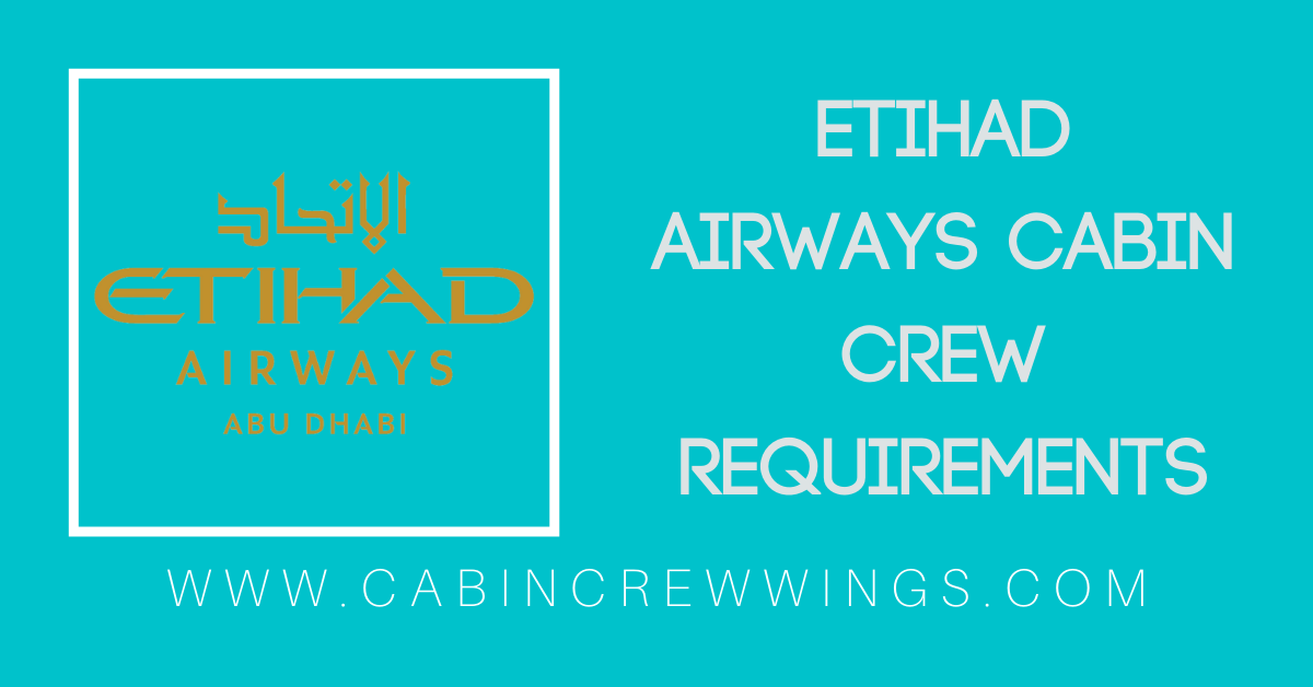 Etihad Airways Cabin Crew Requirements Cabin Crew Wings